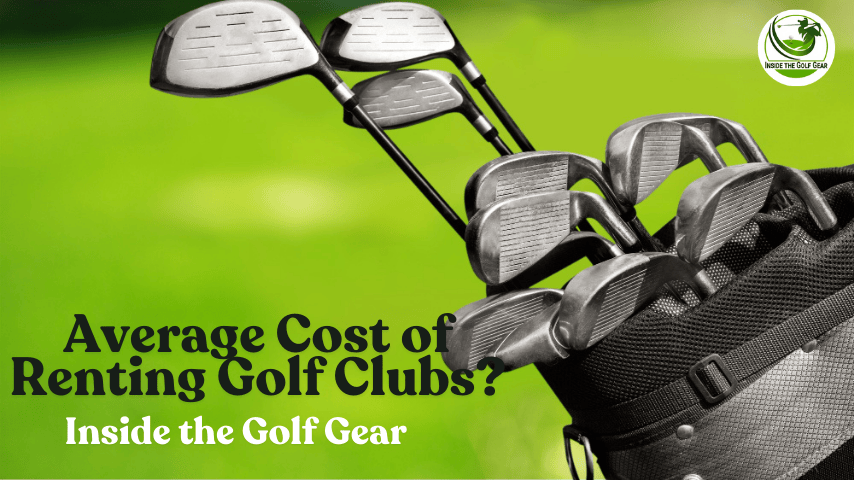 Average Cost of Renting Golf Clubs