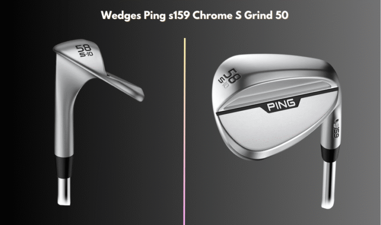 Wedges Ping s159 Chrome S Grind 50