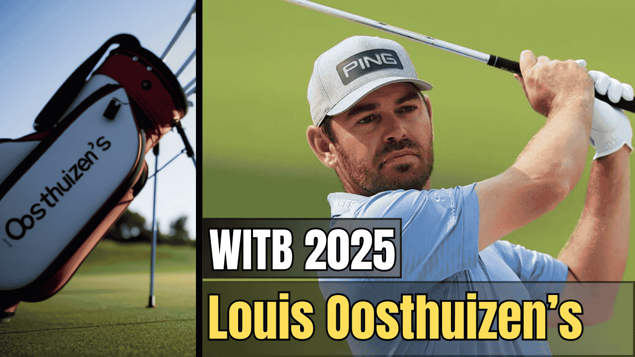Louis Oosthuizen’s WITB 2025