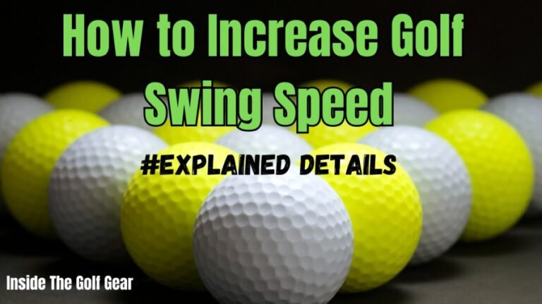 How to Increase Golf Swing Speed