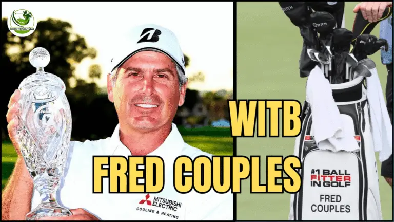 Fred Couples WITB 2025