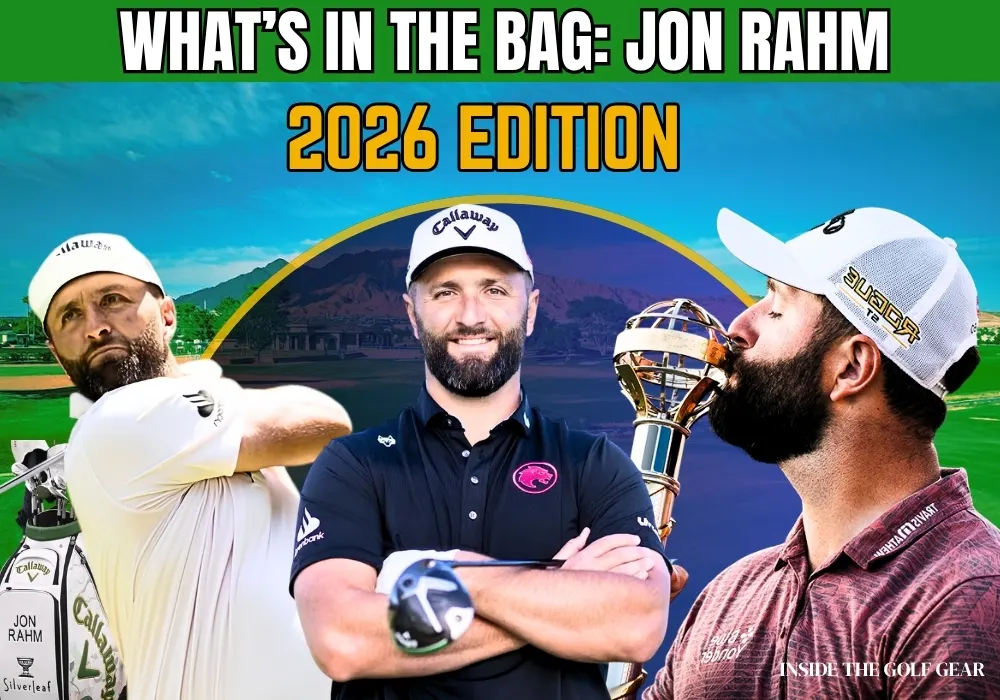 jon rahm WITB 2026 edition